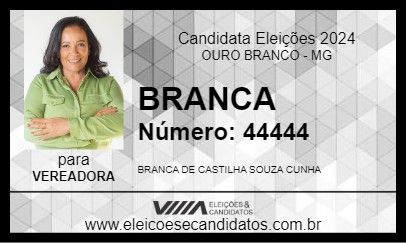 Candidato BRANCA 2024 - OURO BRANCO - Eleições