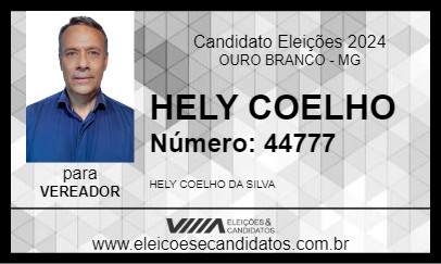 Candidato HELY COELHO 2024 - OURO BRANCO - Eleições