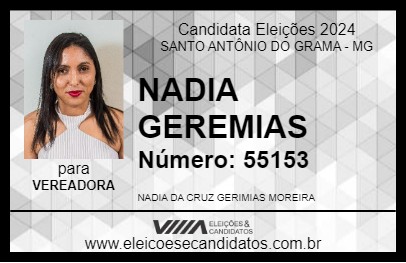 Candidato NADIA GEREMIAS 2024 - SANTO ANTÔNIO DO GRAMA - Eleições