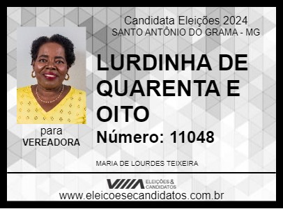 Candidato LURDINHA DE QUARENTA E OITO 2024 - SANTO ANTÔNIO DO GRAMA - Eleições