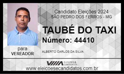 Candidato TAUBÉ DO TAXI 2024 - SÃO PEDRO DOS FERROS - Eleições