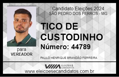 Candidato TICO DE CUSTODINHO 2024 - SÃO PEDRO DOS FERROS - Eleições