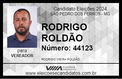 Candidato RODRIGO ROLDÃO 2024 - SÃO PEDRO DOS FERROS - Eleições