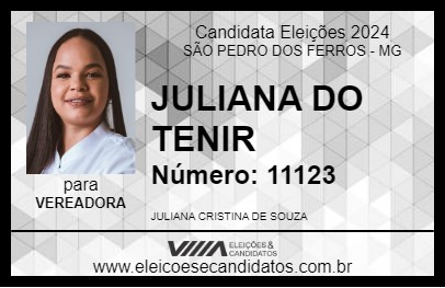 Candidato JULIANA DO TENIR 2024 - SÃO PEDRO DOS FERROS - Eleições