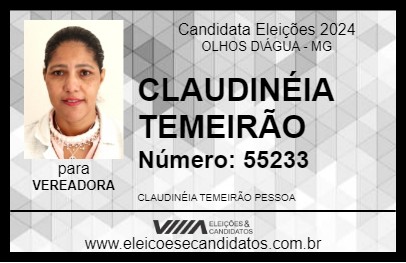 Candidato CLAUDINÉIA TEMEIRÃO 2024 - OLHOS D\ÁGUA - Eleições