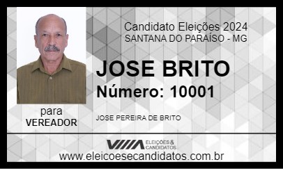 Candidato JOSE BRITO 2024 - SANTANA DO PARAÍSO - Eleições