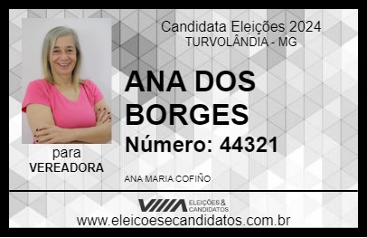 Candidato ANA DOS BORGES 2024 - TURVOLÂNDIA - Eleições