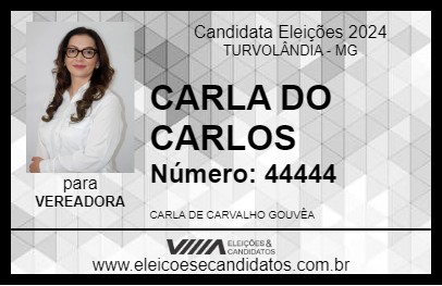 Candidato CARLA DO CARLOS 2024 - TURVOLÂNDIA - Eleições