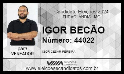 Candidato IGOR BECÃO 2024 - TURVOLÂNDIA - Eleições