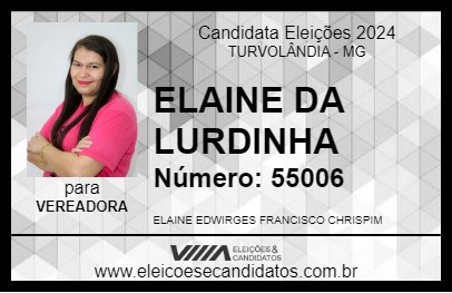 Candidato ELAINE DA LURDINHA 2024 - TURVOLÂNDIA - Eleições