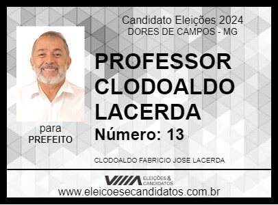 Candidato PROFESSOR CLODOALDO LACERDA 2024 - DORES DE CAMPOS - Eleições