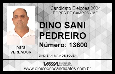 Candidato DINO SANI PEDREIRO 2024 - DORES DE CAMPOS - Eleições