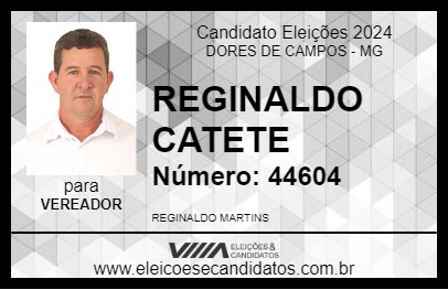 Candidato REGINALDO CATETE 2024 - DORES DE CAMPOS - Eleições