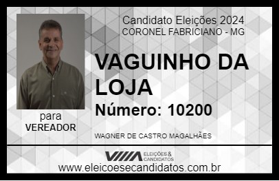 Candidato VAGUINHO DA LOJA 2024 - CORONEL FABRICIANO - Eleições