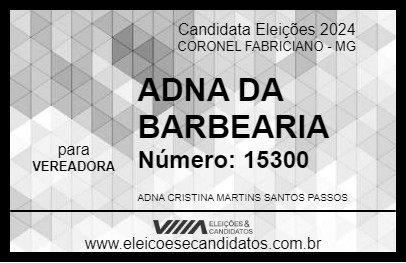 Candidato ADNA DA BARBEARIA 2024 - CORONEL FABRICIANO - Eleições