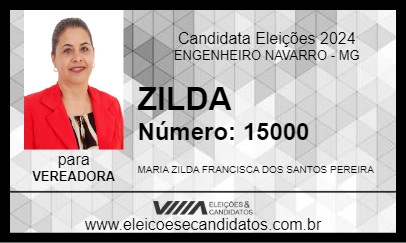 Candidato ZILDA 2024 - ENGENHEIRO NAVARRO - Eleições