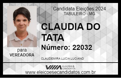 Candidato CLAUDIA DO TATA 2024 - TABULEIRO - Eleições