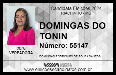 Candidato DOMINGAS DO TONIN 2024 - RIACHINHO - Eleições