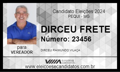 Candidato DIRCEU FRETE 2024 - PEQUI - Eleições