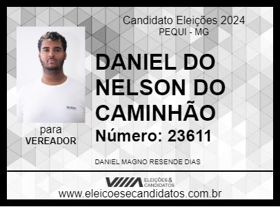 Candidato DANIEL DO NELSON DO CAMINHÃO 2024 - PEQUI - Eleições