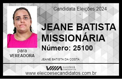 Candidato JEANE BATISTA MISSIONÁRIA 2024 - MANTENA - Eleições