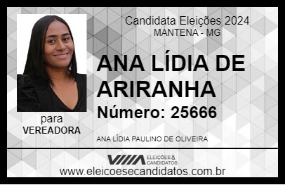 Candidato ANA LÍDIA DE ARIRANHA 2024 - MANTENA - Eleições