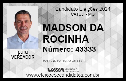 Candidato MADSON DA ROCINHA 2024 - CATUJI - Eleições