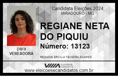 Candidato REGIANE NETA DO PIQUIU 2024 - MIRADOURO - Eleições