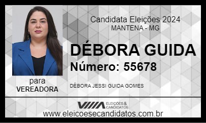 Candidato DÉBORA GUIDA 2024 - MANTENA - Eleições