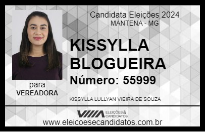 Candidato KISSYLLA BLOGUEIRA 2024 - MANTENA - Eleições