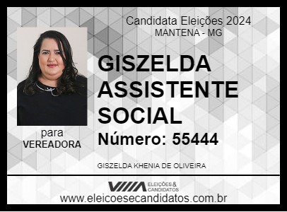 Candidato GISZELDA ASSISTENTE SOCIAL 2024 - MANTENA - Eleições