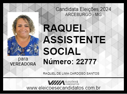 Candidato RAQUEL ASSISTENTE SOCIAL 2024 - ARCEBURGO - Eleições