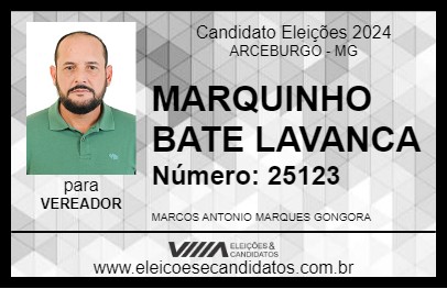 Candidato MARQUINHO BATE LAVANCA 2024 - ARCEBURGO - Eleições