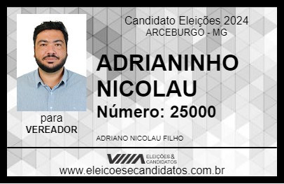 Candidato ADRIANINHO NICOLAU 2024 - ARCEBURGO - Eleições