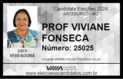 Candidato PROF VIVIANE FONSECA 2024 - ARCEBURGO - Eleições