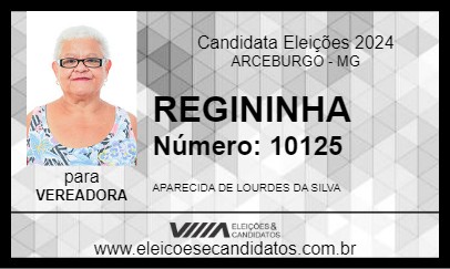 Candidato REGININHA 2024 - ARCEBURGO - Eleições