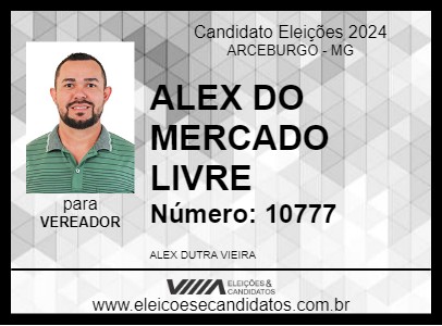 Candidato ALEX DO MERCADO LIVRE 2024 - ARCEBURGO - Eleições