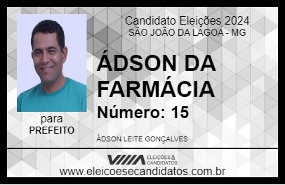 Candidato ÁDSON DA FARMÁCIA 2024 - SÃO JOÃO DA LAGOA - Eleições