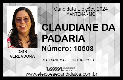 Candidato CLAUDIANE DA PADARIA 2024 - MANTENA - Eleições