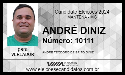 Candidato ANDRÉ DINIZ 2024 - MANTENA - Eleições