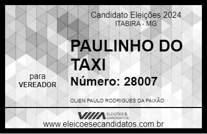 Candidato PAULINHO DO TAXI 2024 - ITABIRA - Eleições