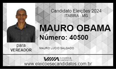 Candidato MAURO OBAMA 2024 - ITABIRA - Eleições