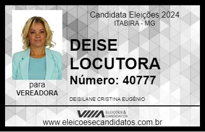 Candidato DEISE LOCUTORA 2024 - ITABIRA - Eleições