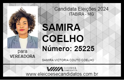 Candidato SAMIRA COELHO 2024 - ITABIRA - Eleições