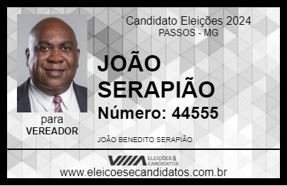 Candidato JOÃO SERAPIÃO 2024 - PASSOS - Eleições