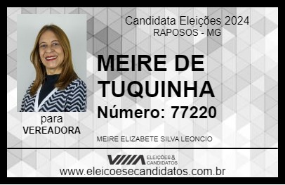 Candidato MEIRE DE TUQUINHA 2024 - RAPOSOS - Eleições