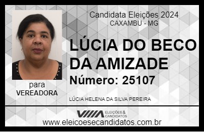 Candidato LÚCIA DO BECO DA AMIZADE 2024 - CAXAMBU - Eleições