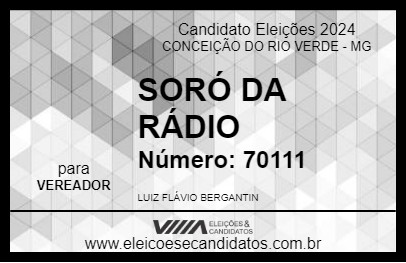 Candidato SORÓ DA RÁDIO 2024 - CONCEIÇÃO DO RIO VERDE - Eleições