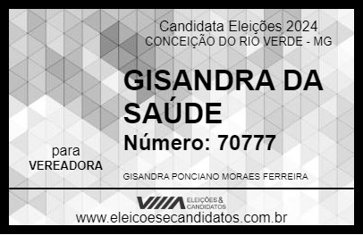 Candidato GISANDRA DA SAÚDE 2024 - CONCEIÇÃO DO RIO VERDE - Eleições