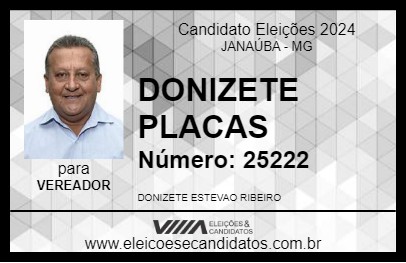 Candidato DONIZETE PLACAS 2024 - JANAÚBA - Eleições